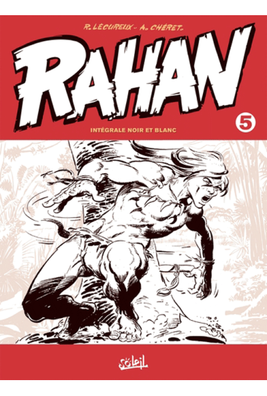 Rahan Intégrale Noir et Blanc Volume 5