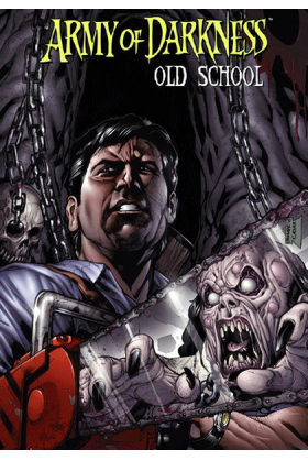 Army of Darkness : Old School