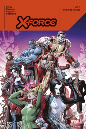 X-Force Tome 1 : Terrain de chasse