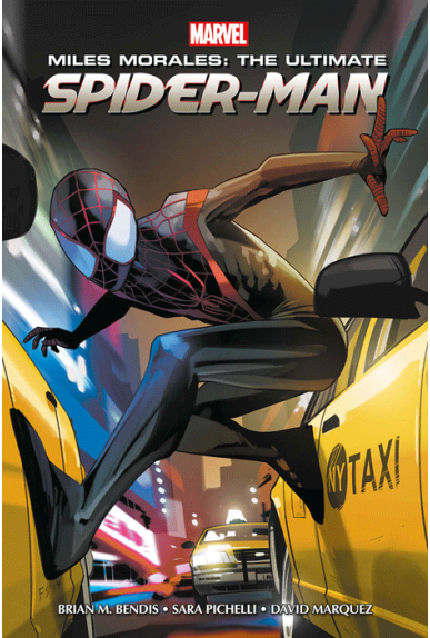 Miles Morales : Ultimate Spider-Man Omnibus Miles Morales : Ultimate Spider-Man Omnibus