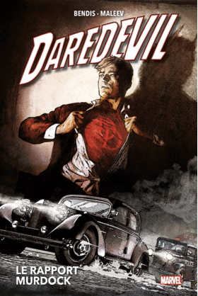 Daredevil Volume 4 : Le rapport Murdock (nouvelle édition)