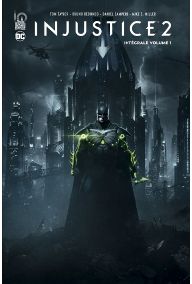 Injustice 2 Intégrale Tome 1 Injustice 2 Intégrale Tome 1