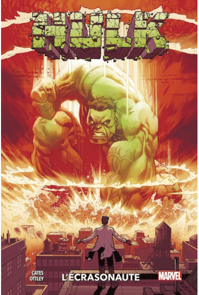 Hulk Tome 1 : L'écrasonaute