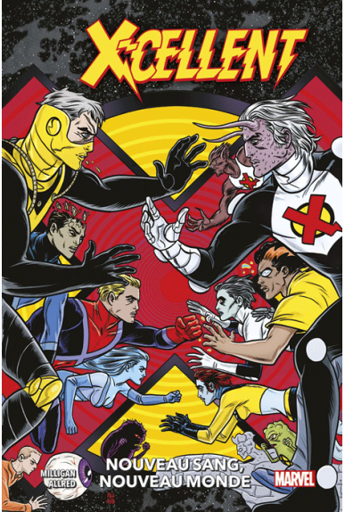 X-Cellent Tome 1 X-Cellent Tome 1