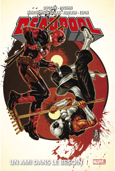 Deadpool Volume 4 : Un ami dans le besoin