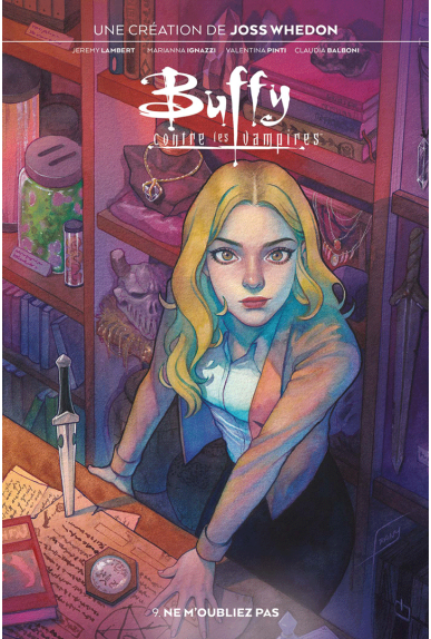Buffy contre les vampires Tome 9 Buffy contre les vampires Tome 9