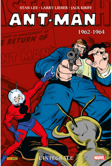 Ant-Man / Giant-Man L'intégrale 1962-1964 Ant-Man / Giant-Man L'intégrale 1962-1964