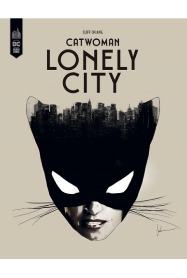 Catwoman : Lonely City Catwoman : Lonely City