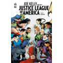 Joe Kelly Présente Justice League Tome 3