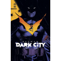 Batman Dark City Tome 1