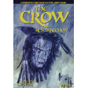 The Crow : Resurrection Tome 2