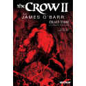The Crow II par James O'Barr, Dead Time - Le scénario abandonné