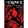 The Crow II par James O\'Barr, Dead Time - Le scénario abandonné