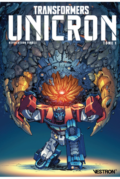 Transformers Unicron Tome 1