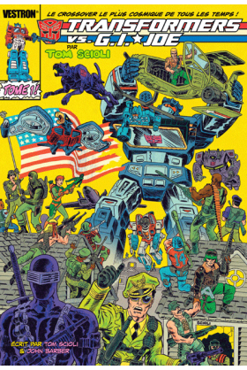 Transformers Vs G.I. Joe par Tom Scioli Tome 1