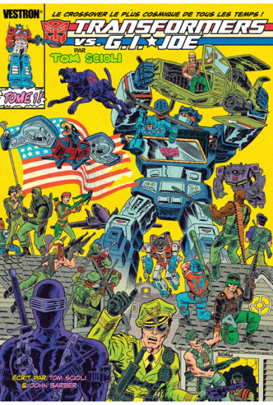 Transformers Vs G.I. Joe par Tom Scioli Tome 1 Transformers Vs G.I. Joe par Tom Scioli Tome 1