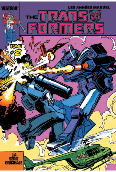 Transformers la série originale Tome 2 Transformers la série originale Tome 2
