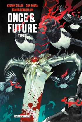 Once and Future Tome 5