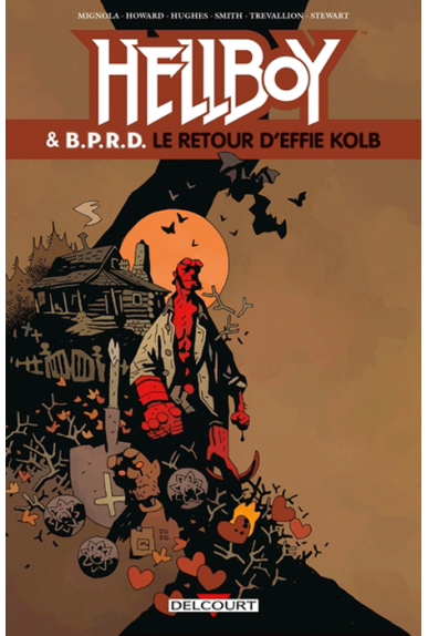 HELLBOY & BPRD Tome 7 : Le retour d'Effie Kolb