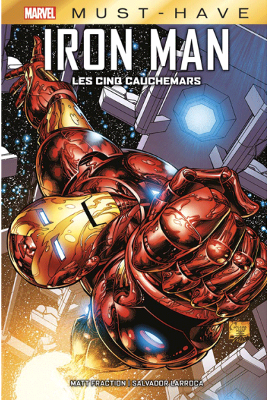 Iron Man : Les cinq cauchemars - Must Have