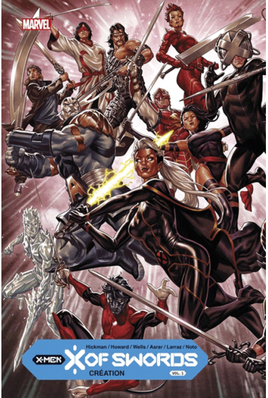 X-Men : X of Swords Volume 1