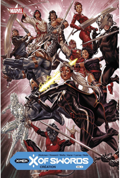 X-Men : X of Swords Volume 1 X-Men : X of Swords Volume 1