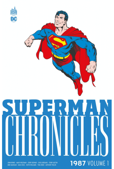 Superman Chronicles : 1987 Volume 1