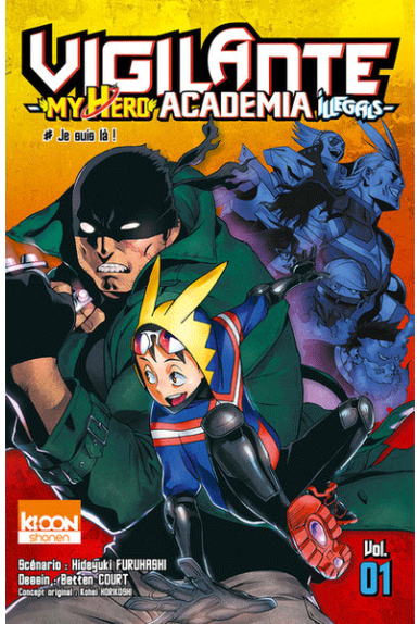 Vigilante Tome 1 - My Hero Academia Illegals Vigilante Tome 1 - My Hero Academia Illegals