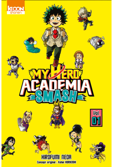 My Hero Academia : Smash Tome 1 My Hero Academia : Smash Tome 1