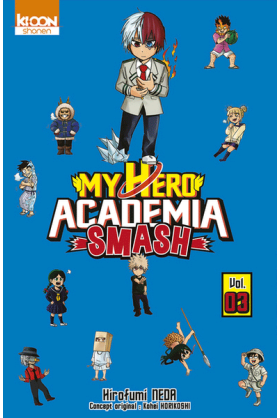 My Hero Academia : Smash Tome 3