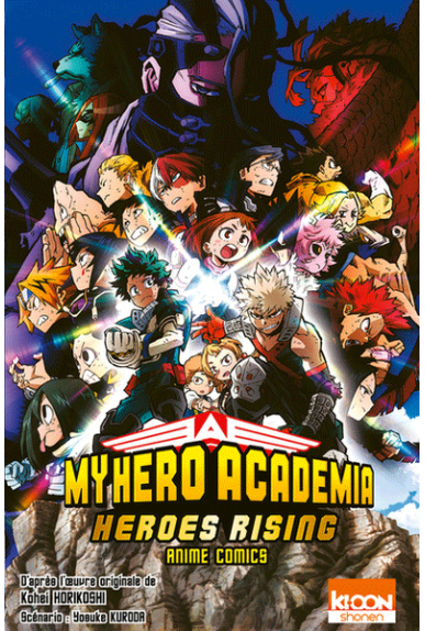 My Hero Academia : Heroes Rising My Hero Academia : Heroes Rising