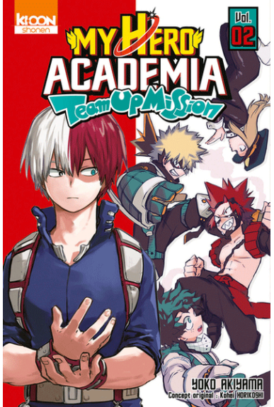 My Hero Academia : Team-up Mission Tome 2