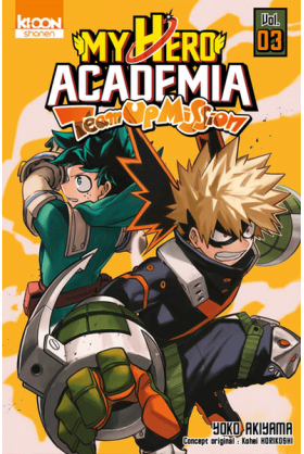 My Hero Academia : Team-up Mission Tome 3