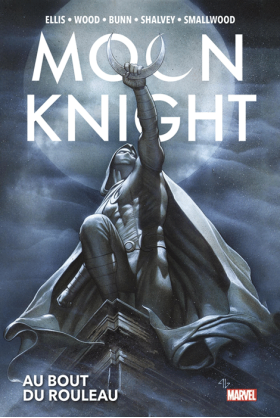 Moon Knight : Au bout du rouleau (Warren Ellis)