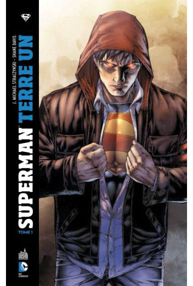 SUPERMAN TERRE UN Tome 1 SUPERMAN TERRE UN Tome 1