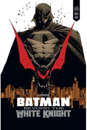 Batman Beyond The White Knight