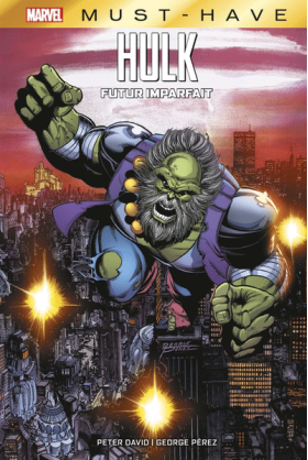 Hulk : Futur Imparfait - Must Have