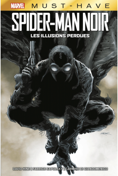 Spider-Man Noir - Must Have Spider-Man Noir - Must Have