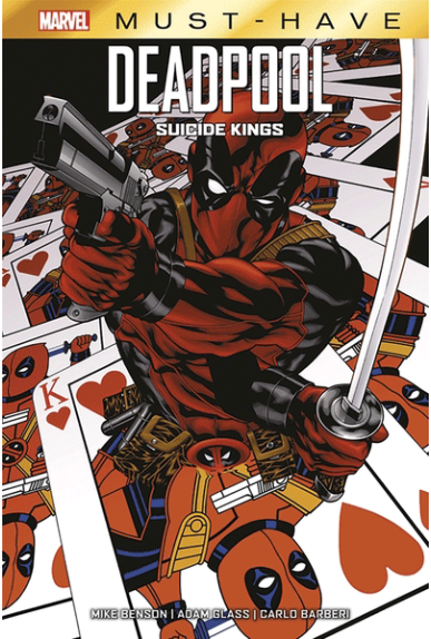 Deadpool suicide kings Must Have - Excalibur Comics