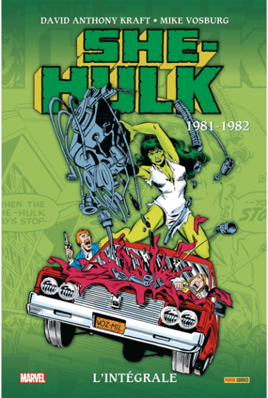 Savage She-Hulk l'intégrale 1981-1982