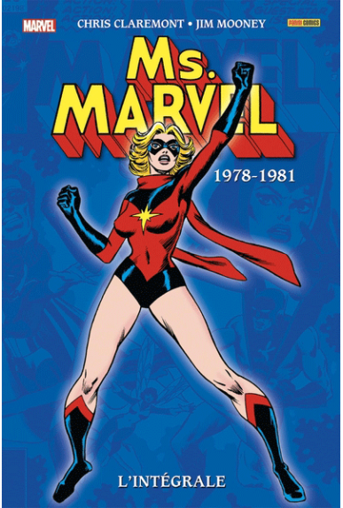 Miss Marvel L'Intégrale 1978-1981 Miss Marvel L'Intégrale 1978-1981