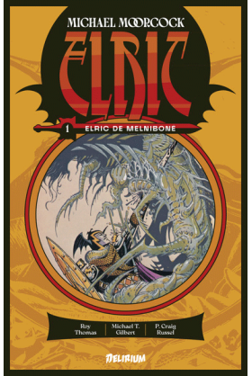 Elric Tome 1 : Elric de Melniboné