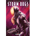 STORM DOGS Tome 1 - L'ORAGE