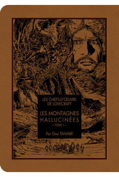 Les montagnes Hallucinées Tome 1 - Les Chefs d'œuvre de Lovecraft