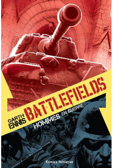 Battlefields Tome 2 : Hommes en guerre