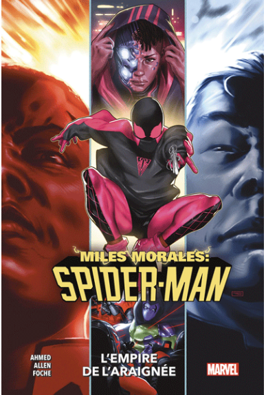 Miles Morales Tome 5 : L'empire de l'araignée Miles Morales Tome 5 : L'empire de l'araignée