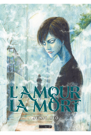 L'amour et la mort L'amour et la mort