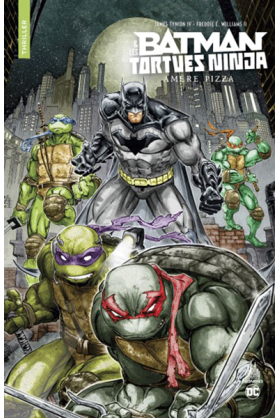 Batman & les Tortues Ninja - Nomad