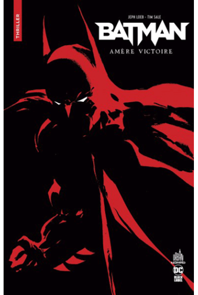 Batman : Amère Victoire - Nomad Batman : Amère Victoire - Nomad