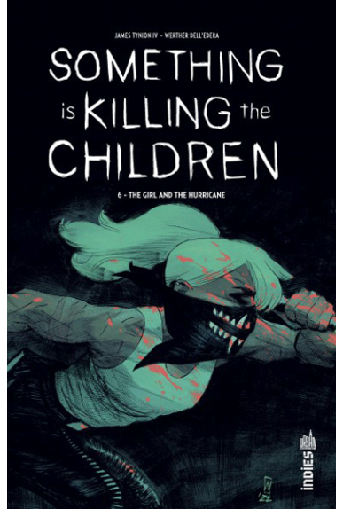 Something is killing the Children Tome 6 Something is killing the Children Tome 6